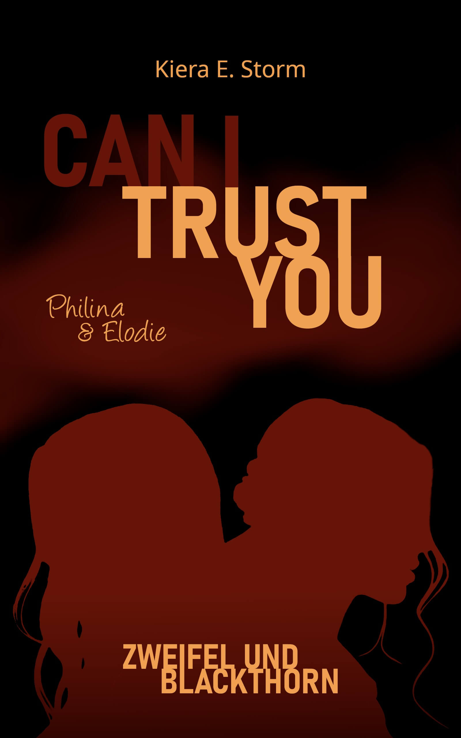 Can I trust you Band 2 - eine Queere Coming-of-Age-Fantasy-Geschichte
